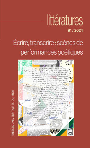 Écrire, transcrire : scènes de performances poétiques